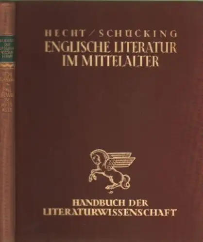 Buch: Die englische Literatur im Mittelalter, Hecht. 1930, gebraucht, gut