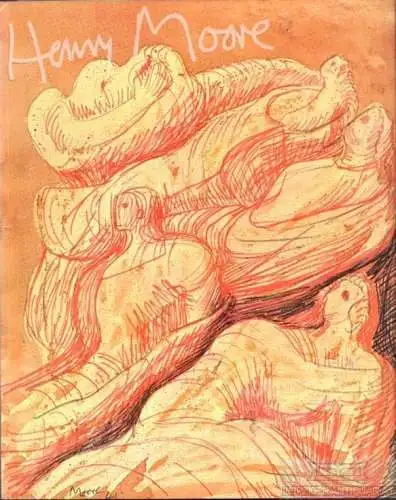 Buch: Henry Moore, Wilkinson, Alan. 1970, Galerie Beyeler, gebraucht, gut