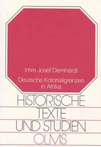 Buch: Deutsche Kolonialgrenzen in Afrika, Demhardt, Imre Josef. 1997