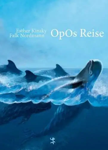 Buch: OpOs Reise, Kinsky, Esther, 2016, Matthes & Seitz, Eine wahre Geschichte