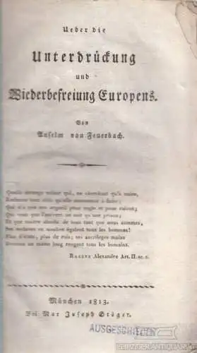 Buch: Ueber die Unterdrückung und Wiederbefreiung Europens, Feuerbach, Anselm