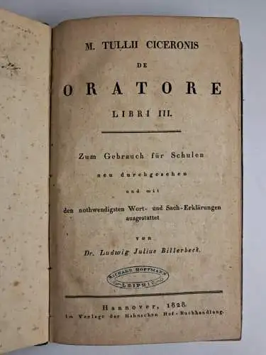 Buch: M. Tullii Ciceronis de Oratore Libri III., 1828, Hahnsche Hofbuchhandlung