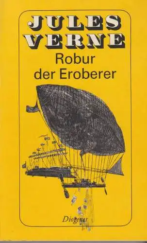 Buch: Robur der Eroberer, Verne, Jules, 1982, Diogenes, gebraucht, sehr gut