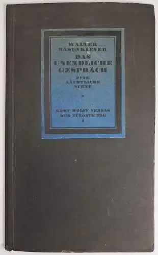 Buch: Das unendliche Gespräch, Eine nächtliche Szene, Walter Hasenclever, Wolff