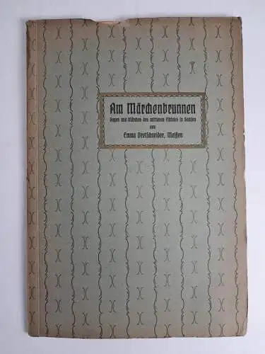 Buch: Am Märchenbrunnen, Märchen und Sagen Sachsens, Emma Bretschneider