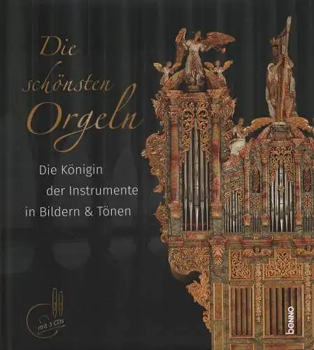 Buch: Die schönsten Orgeln, St. Benno Verlag, Königin der Instrumente, mit 3 CDs