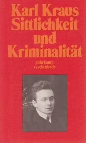 Buch: Sittlichkeit und Kriminalität. Kraus, Karl, 1996, Suhrkamp Taschenbuch