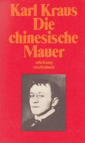 Buch: Die chinesische Mauer, Kraus, Karl, 1987, Suhrkamp Taschenbuch Verlag