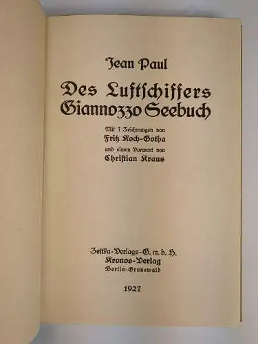 Buch: Des Luftschiffers Giannozzo Seebuch, Jean Paul, 1927, Kronos Verlag