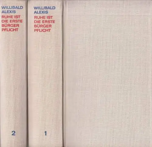 Buch: Ruhe ist die erste Bürgerpflicht, Alexis, Willibald. 2 Bände, 1969, R & L