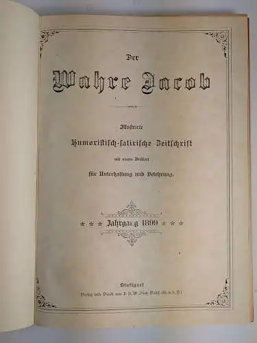 Der wahre Jacob Jahrgang 1899 Nr. 325-350, 25 Hefte, Heymann, Dietz, Nachbindung