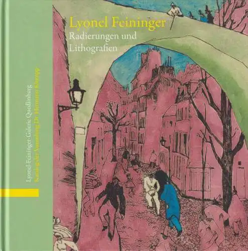 Buch: Lyonel Feininger, Egging, Björn, 2012, Radierungen und Lithografien