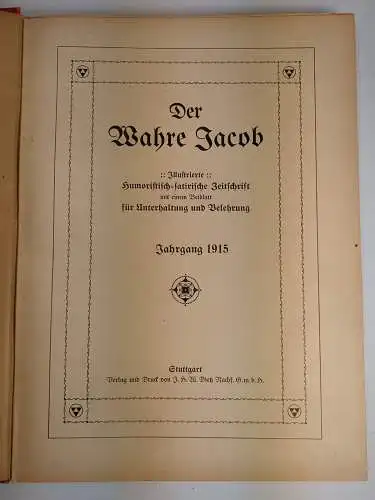 Der wahre Jacob Jahrgang 1915 Nr. 743-768, 25 Hefte, B. Heymann, Dietz Verlag