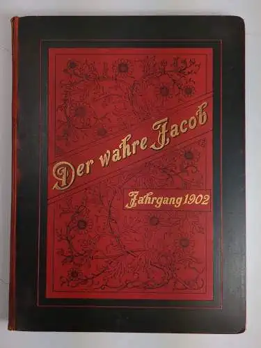 Der wahre Jacob Jahrgang 1902 Nr. 403-428, 25 Hefte, B. Heymann, Dietz Verlag