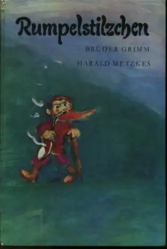 Buch: Rumpelstilzchen, Grimm, Jacob und Wilhelm. 1974, Der Kinderbuchverlag