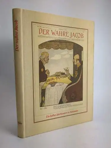 Buch: Der wahre Jacob, Ein halbes Jahrhundert in Faksimiles, 1994, Achten, Dietz