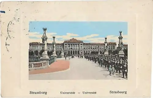 AK Strassburg Universität. ca. 1913, Postkarte. Ca. 1913, gebraucht, gut