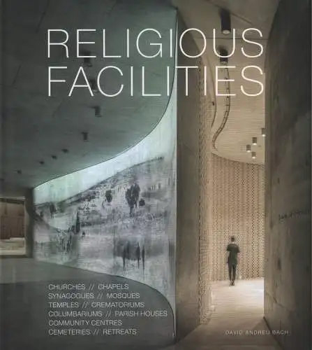 Buch: Religious Facilities, Bach, David Andreu, 2020, Monsa, gebraucht, sehr gut