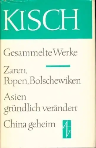 Buch: Zaren, Popen, Bolschewiken. Asien gründlich verändert. China geheim, Kisch