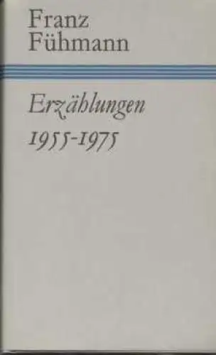 Buch: Erzählungen 1955-1975, Fühmann, Franz. Gesammelte Werke in Einzelausgaben