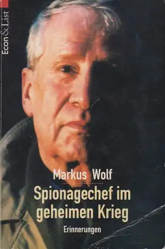 Buch: Spionagechef im geheimen Krieg. Wolf, Markus, 1998, Econ Taschenbuch