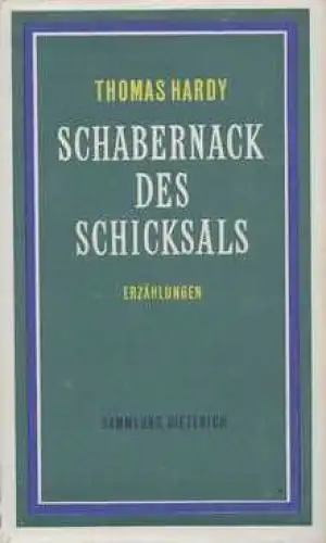 Sammlung Dieterich 339, Schabernack des Schicksals, Hardy, Thomas. 1972