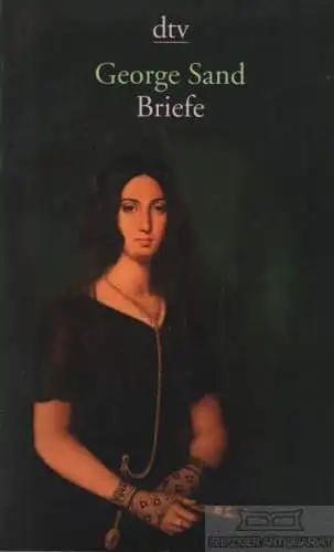 Buch: Briefe, Sand, George. 2003, dtv Verlag, gebraucht, gut