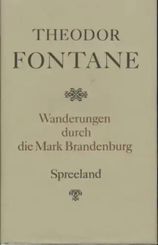 Buch: Wanderungen durch die Mark Brandenburg, Fontane, Theodor. 1979