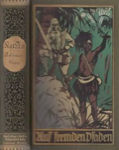 Buch: Auf fremden Ofaden, May, Karl. Karl May's Gesammelte Werke, Reiseerzählung