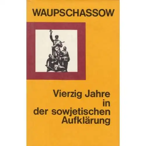 Buch: Vierzig Jahre in der sowjetischen Aufklärung, Waupschassow, Stanislaw