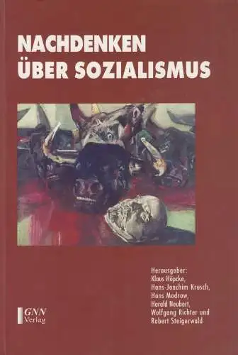 Buch: Nachdenken über Sozialismus, Höpcke, Klaus, 2000, GNN Verlag, sehr gut