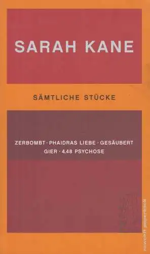 Buch: Sämtliche Stücke, Kane, Sarah, 2003, Rowohlt Verlag, gebraucht, gut