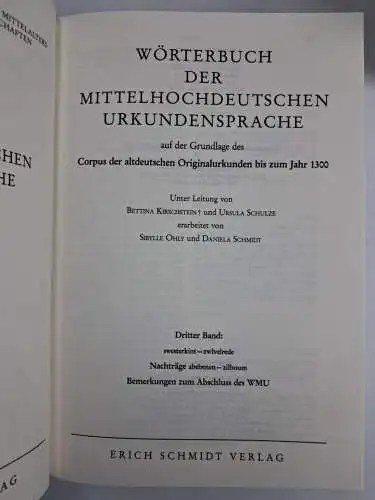 Buch: Wörterbuch der mittelhochdeutschen Urkundensprache, 3 Bände, 1994, Schmidt