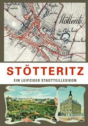 Buch: Stötteritz, Schwendler, Gerhild, 2020, Pro Leipzig, Stadtteillexikon...