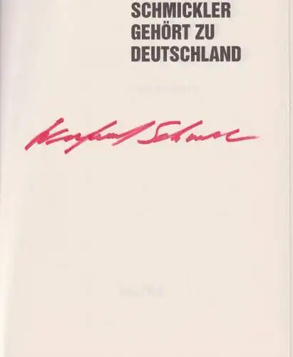 Buch: Schmickler gehört zu Deutschland, Schmickler, Wilfried, 2015, WortArt