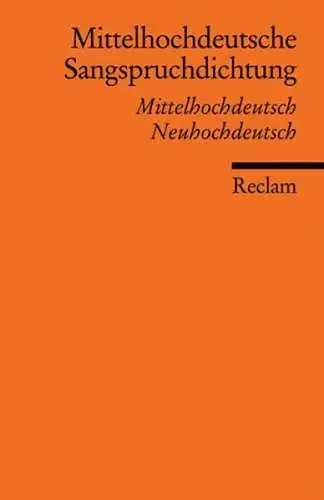 Buch: Mittelhochdeutsche Sangspruchdichtung des 13. Jahrhunderts, Nolte, Theodor