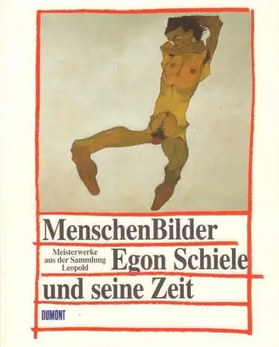 Buch: Menschen-Bilder - Egon Schiele und seine Zeit, Thomas, Karin. 1999