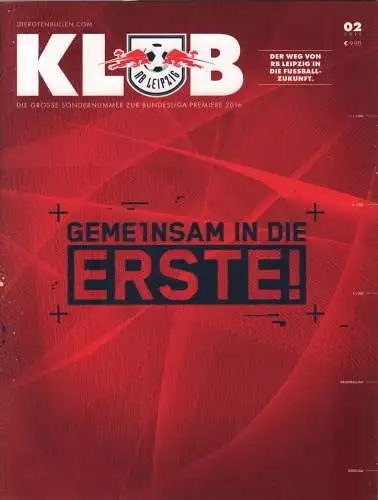 Klub Nr. 02/2016: Gemeinsam in die Erste, RasenBallsport Leipzig, gebraucht, gut