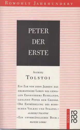 Buch: Peter der Erste, Tolstoi, Aleksej, 1987, Rowohlt Taschenbuch Verlag