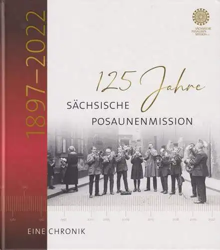 Buch: 125 Jahre Sächsische Posaunenmission, 2022, gebraucht, sehr gut