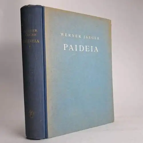 Buch: Paideia, Erster Band. Jaeger, Werner, 1936, Walter de Gruyter & Co.