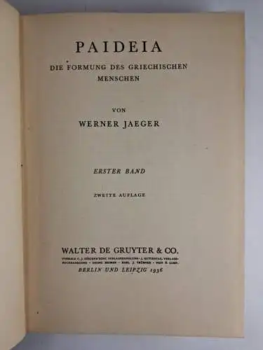 Buch: Paideia, Erster Band. Jaeger, Werner, 1936, Walter de Gruyter & Co.