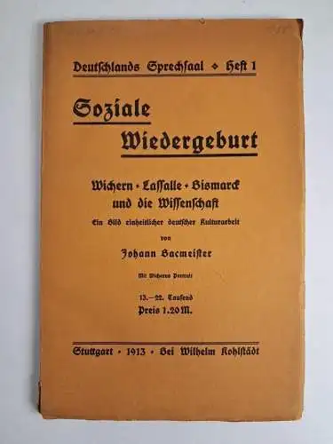 Buch: Soziale Wiedergeburt, Johann Bacmeister, 1913, Wilhelm Kohlstädt