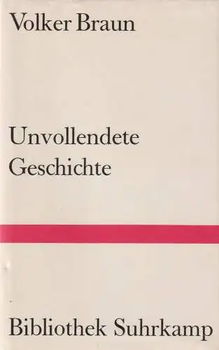 Buch: Unvollendete Geschichte, Braun, Volker, 1984, Suhrkamp, gebraucht