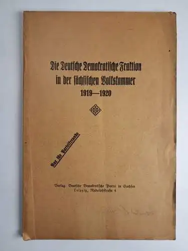 Die Deutsche Demokratische Fraktion in der sächsischen Volkskammer 1919-1920