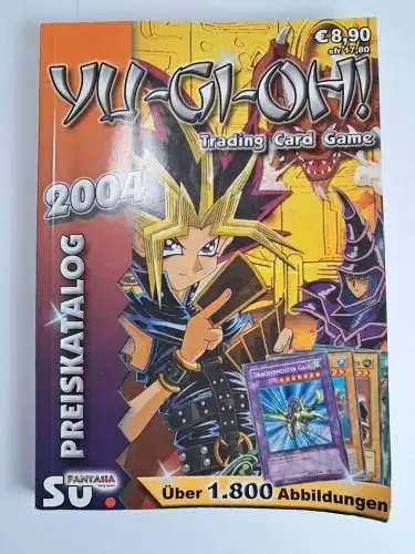 Buch: Yu-Gi-Oh! Preiskatalog 2004, Katalog für Yu-Gi-Oh! Spiel- und Sammelkarten