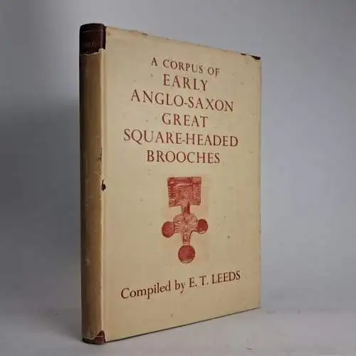 Buch: Early anglo-saxon great square-headed Brooches, Leeds, 1949, Clarendon