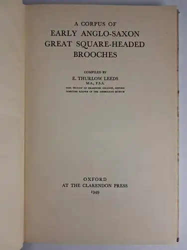 Buch: Early anglo-saxon great square-headed Brooches, Leeds, 1949, Clarendon