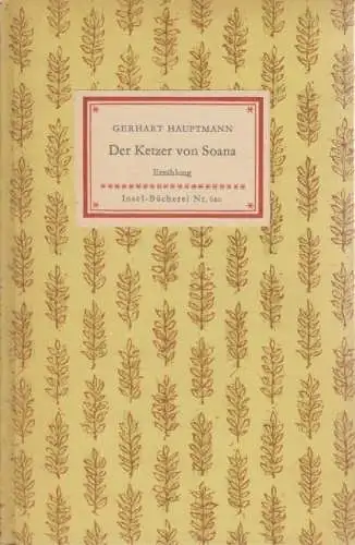 Insel-Bücherei 620, Der Ketzer von Soana, Hauptmann, Gerhart. 1955, Insel-Verlag