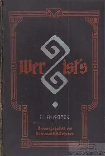 Buch: Wer ist's. III. Ausgabe, Degener, Hermann A. L. 1908, Zeitgenossenlexikon